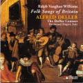 Vaughan Williams : Folk Songs of Britain. Deller, Dupr.