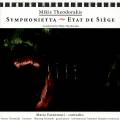Theodorakis : Symphonietta - Etat de Sige