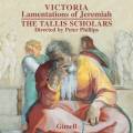 Toms Luis de Victoria : Lamentations de Jrmie. The Tallis Scholars, Phillips.