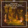 J.M. Haydn : Die Wahrheit der Natur. Kiener, Gramer, Ferencz, Gram, Platte, Hartinger, Miesenberger, Brunner