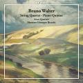Bruno Walter : Quatuor  cordes et quintette pour piano. Bianchi, Aron Quartett.