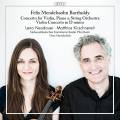 Mendelssohn : Concertos pour violon et piano. Neudauer, Kirschnereit, Handschuh.