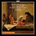 Matthias Weckmann : Sonates pour le Collegium Musicum de Hambourg. Musica Fiata, Wilson.