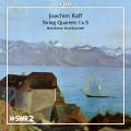 Joseph Joachim Raff : Quatuors  cordes n 1 et 5. Mannheimer Streichquartett.