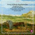Georg Wilhelm Rauchenecker : Symphonie n 1 - Fantaisie Orientale. Boren, Griffiths.