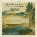 Jacob Praetorius : Motets et uvres pour orgue. Vogel, Weser-Renaissance, Cordes.
