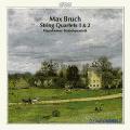 Max Bruch : Quatuors  cordes n 1 et 2. Quatuor de Mannheim.