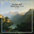 Joachim Raff : Trios pour piano n 1 et 4. Trio Opus 8.