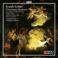 Joseph Leopold Eybler : Oratorio de Nol. Ritterbusch, Hoffmann, Mucher, Helbich.