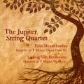 Mendelssohn, Beethoven : Quatuors  cordes. Quatuor Jupiter.