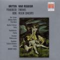 Britten, Penderecki, Berg : War Requiem - Threnos - Concerto pour violon. Kegel.