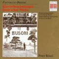 Busoni : Transcriptions pour piano duvres de Bach. Rsel.