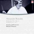 Alexandre Borodine : Symphonies n 1 et 2. Plasson.