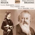 Brahms, Maier : uvres pour violon et piano. Darvarova, Myers, Wagorn.