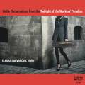 Elmira Darvarova : Violin Declamations from the Twilight of the Worker's Paradise.