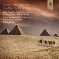 Haendel : Isral en Egypte (arr. F. Mendelssohn). Teuscher, Doyle, Summers, Hulett, Williams, King.