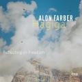 Alon Farber Hagiga : Reflecting on Freedom.