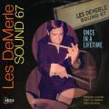 Les DeMerle Sound 67 : Once in a Lifetime.