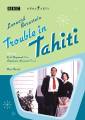 Bernstein : Trouble In Tahiti. Daymond, Novacek, Daniel.