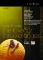 Prokofiev : L'Amour des trois oranges. Vernhes, Defontaine, Piau, White, Denve, Pelly.