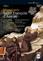 Messiaen : Saint Franois d'Assise. Tilling, Gilfry, Delamboye, Metzmacher, Audi.