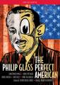 Glass : The Perfect American. Purves, Pittsinger, Russel Davies.