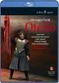 Verdi : Otello. Cura, Stoyanova, Ataneli, Grigolo, Kemoklidze, Ros-Marb, Decker.