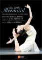John Neumeier : La petite sirne, ballet. San Francisco Ballet.