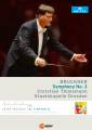 Christian Thielemann dirige Bruckner : Symphonie n 3.