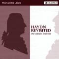 Haydn Revisited : Musique pour flte et cordes. The Galeazzi Ensemble.