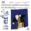 L'Orchestre Philharmonique de Strasbourg fte ses 150 ans. uvres Symphoniques de Bizet, D'Indy et Strauss. Lombard, Guschlbauer, Latham-Koenig.