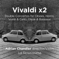 Vivaldi : Double concertos. La Serenissima, Chandler.