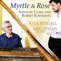 Myrtle and Rose. Mlodies de Robert et Clara Schumann. Stegall, Zivian.