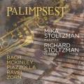 Palimpest. uvres arranges pour marimba et clarinette. M. Stoltzman, R. Stoltzman, Del Curto, Giraudo.