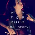 20 for 2020. Pices contemporaines pour violoncelle. Segev.