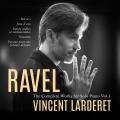 Ravel : Intgrale de l'uvre pour piano seul, vol. 1. Larderet.