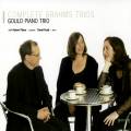 Brahms : Complete Trios