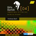 Bartk : Intgrale de l'uvre pour piano seul, vol. 4. Bach.