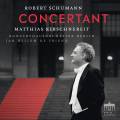 Schumann : uvres concertantes pour piano et orchestre. Kirschnereit, De Vriend.