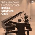Brahms, Schumann, Gade : uvres pour clarinette et piano. Manz, Schuch.