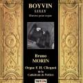 Boyvin, Lully. uvres pour orgue.