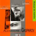Alexandre Gasparov : Musique de chambre.