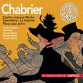 Emmanuel Chabrier : Espaa - Joyeuse Marche - Gwendoline - La Sulamite - Pices pour piano. Danco, Poulenc, Meyer, Paray, Argenta.
