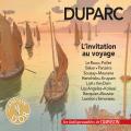 Duparc : L'invitation au voyage, mlodies. Le Roux, Pollet, Baker, Panzra, Souzay.