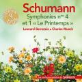 Schumann : Symphonies n 1 et 4. Munch, Bernstein.