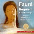 Faur : Requiem - Nocturne pour piano n 6 - Quatuor  cordes. Boulanger, Damase, Quatuor Krettly.