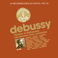 La discothque idale de Diapason, vol. 20 / Debussy : Pllas et Mlissande - Les uvres avec orchestre.