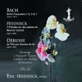 Eric Heidsieck joue Bach et Debusssy : uvres pour piano.