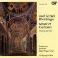 Rheinberger : Musique sacre IV - Missae et Cantiones