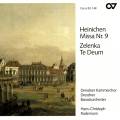 Heinichen : Messe n 9. Zelenka : Te Deum. Rademann.